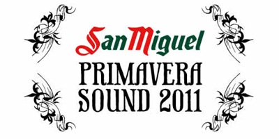 Llega el San Miguel Primavera Sound 2011